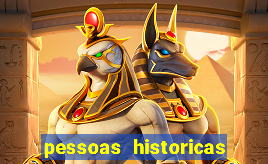 pessoas historicas de a a z